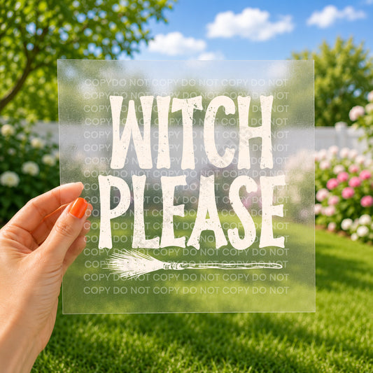 Witch please
