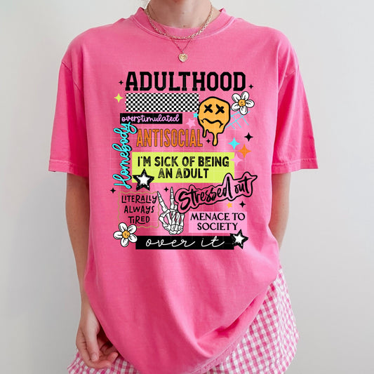 Adulthood - over it