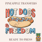 Hotdogs and freedom