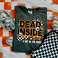 Dead inside & not in the mood