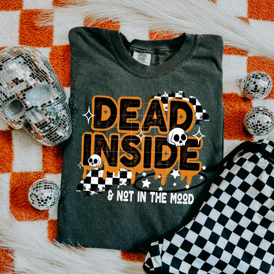 Dead inside & not in the mood